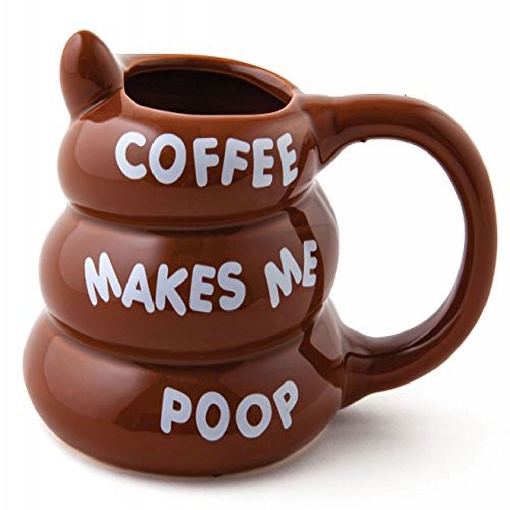 Coffee makes me poop funny coffee mug