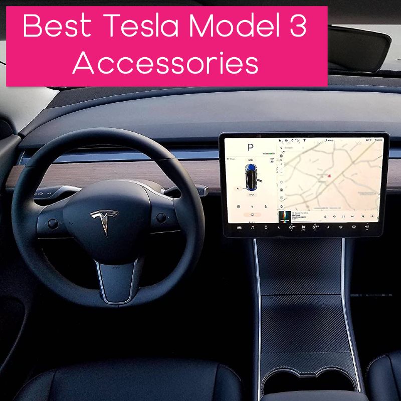 Best Tesla Model 3 Accessories